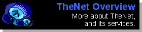 TheNet Overview